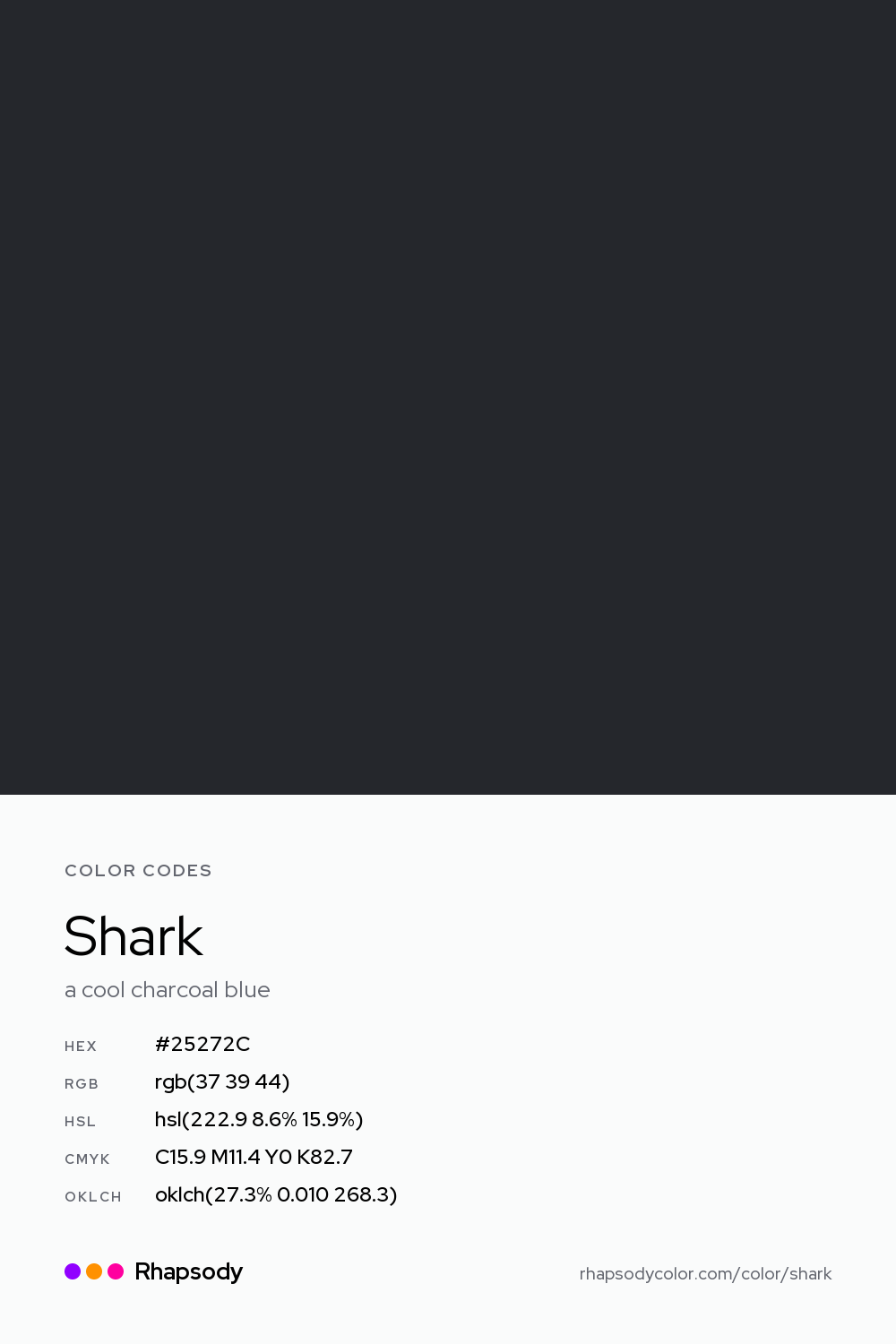 Shark color codes: hex #25272C, RGB, HSL, CMYK, and OKLCH, from Rhapsody