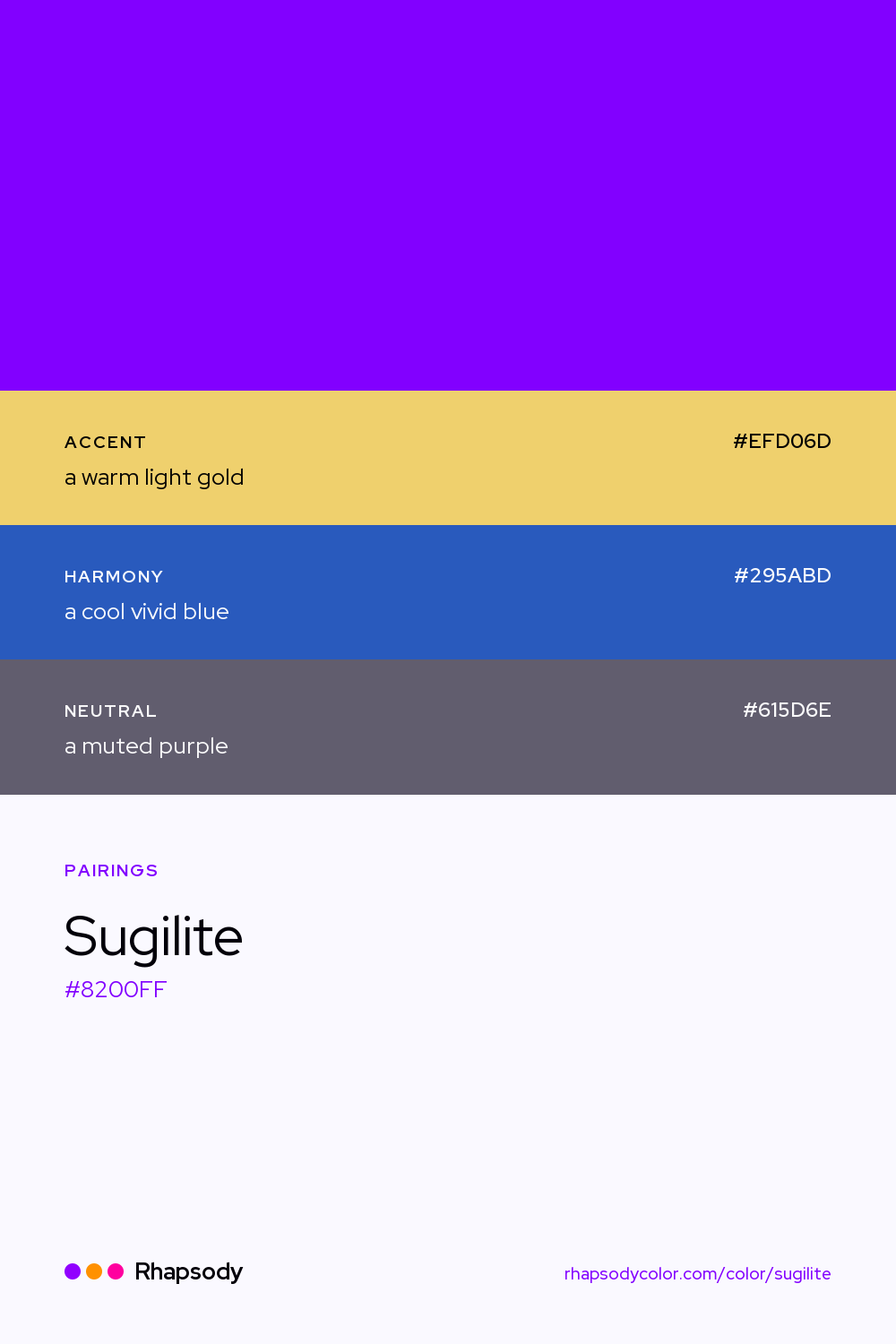 Sugilite paired with a warm light gold #EFD06D, a cool vivid blue #295ABD, a muted purple #615D6E: hex values and roles, from Rhapsody
