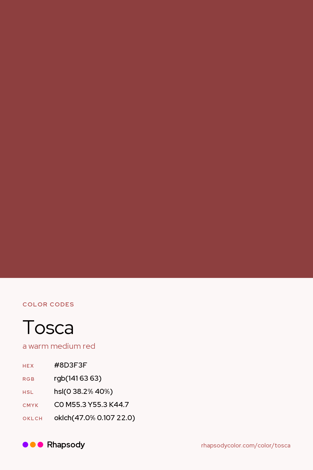Tosca color codes: hex #8D3F3F, RGB, HSL, CMYK, and OKLCH, from Rhapsody