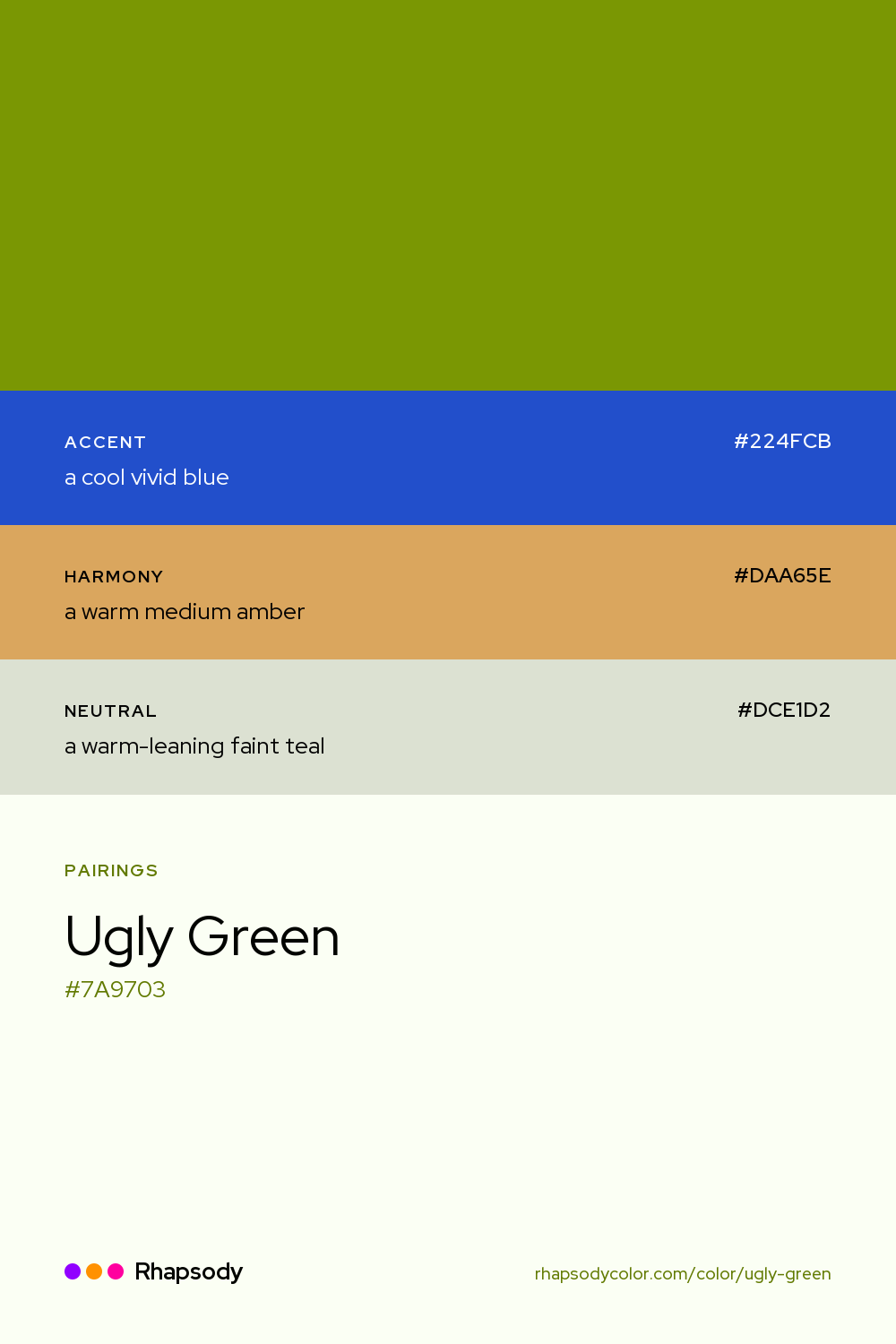 Ugly Green paired with a cool vivid blue #224FCB, a warm medium amber #DAA65E, a warm-leaning faint teal #DCE1D2: hex values and roles, from Rhapsody