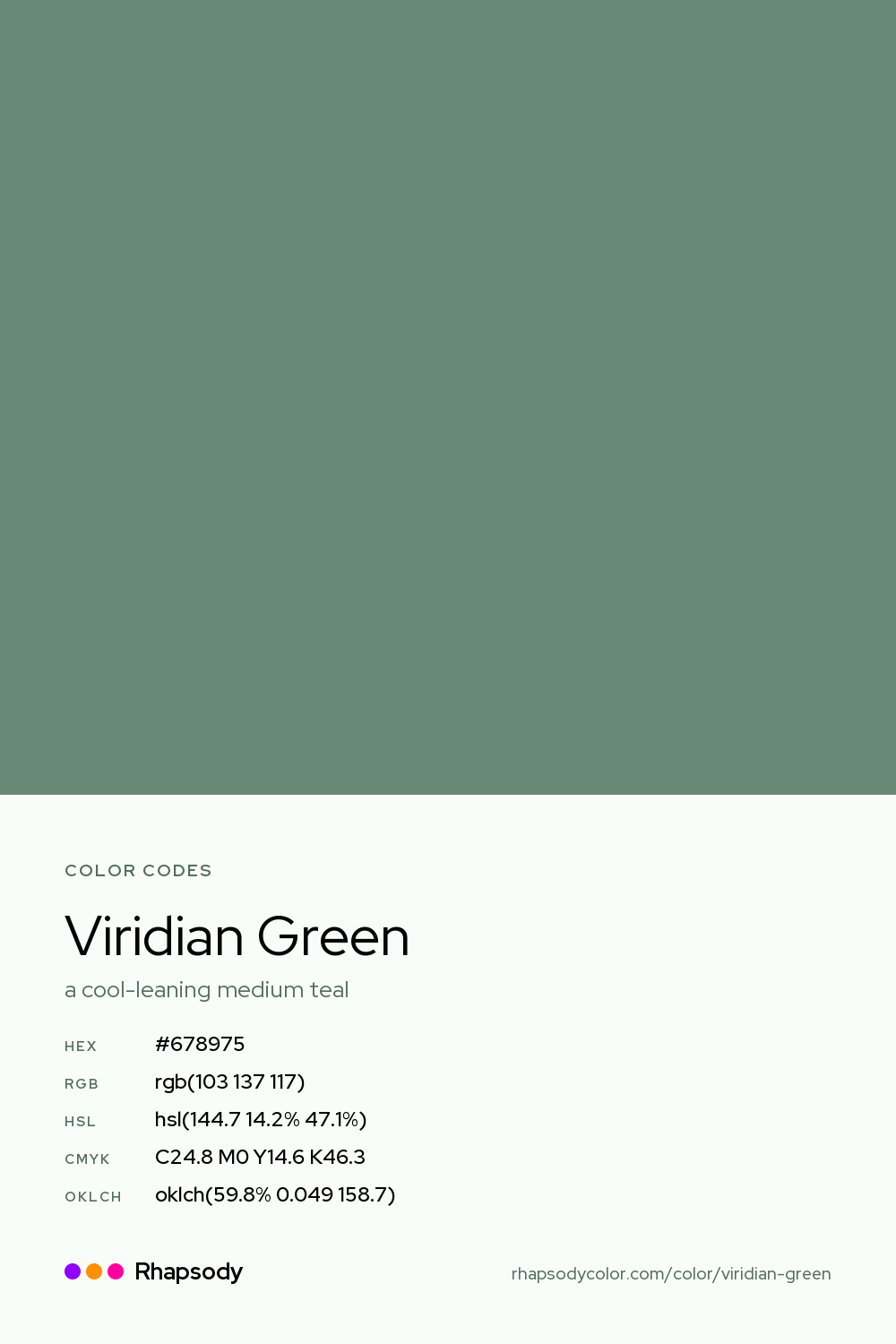 Viridian Green color codes: hex #678975, RGB, HSL, CMYK, and OKLCH, from Rhapsody