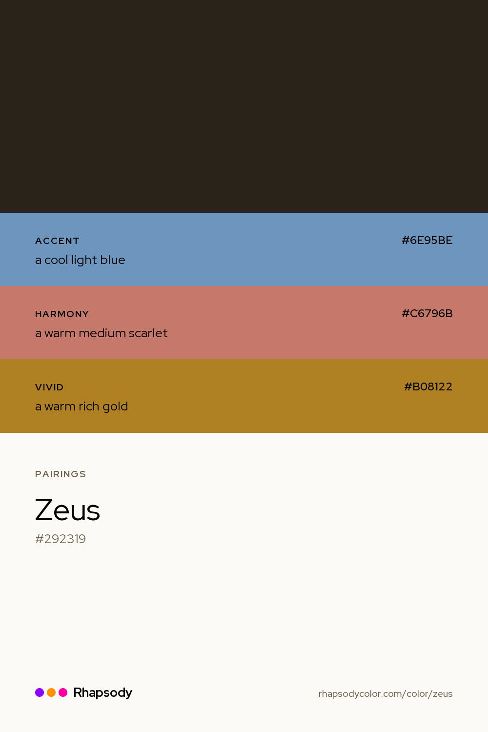 Zeus paired with a cool light blue #6E95BE, a warm medium scarlet #C6796B, a warm rich gold #B08122: hex values and roles, from Rhapsody